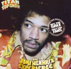 Jimi Hendrix : Titan Top, Show